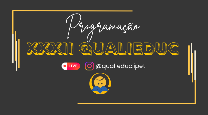 Programação do XXXII QUALIEDUC
